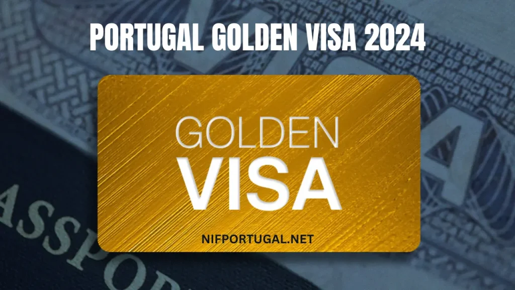 PORTUGAL GOLDEN VISA (NIFPORTUGAL.NET)