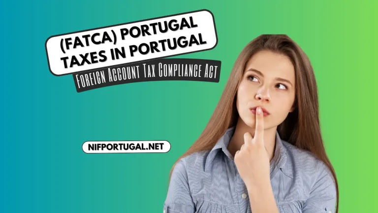 Foreign Account Tax Compliance Act (FATCA Portugal)