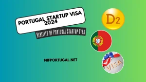 Portugal Startup Visa 2024 Complete Guide