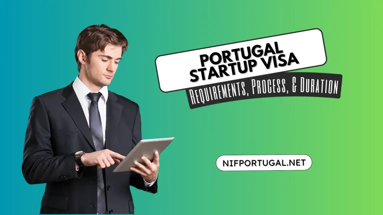 Portugal Startup Visa - Requirements, Process, & Duration